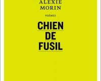 Alexie Morin, Chien de fusil