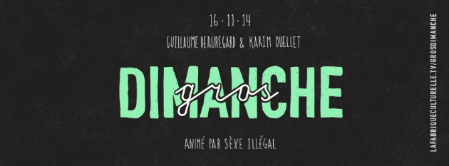 Concept éclaté, ambiance chaleureuse. La websérie Gros Dimanche