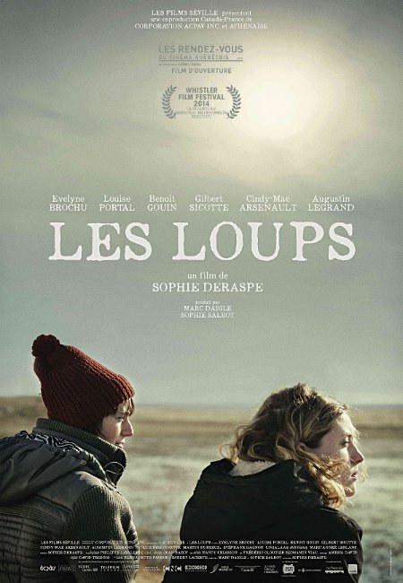 Une bouteille à la mer. Les Loups de Sophie Deraspe